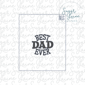 Best Dad ever silk stencil